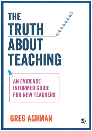 Cover of The Truth about Teaching by Greg Ashman